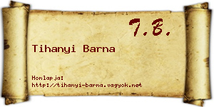 Tihanyi Barna névjegykártya